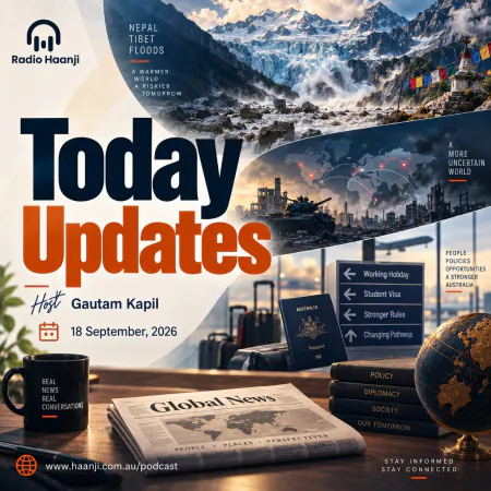 18 Sept - Today Updates - Australian Visa Overhaul,  Abhishek Sharma Historic 30-Ball Century - Gautam Kapil
