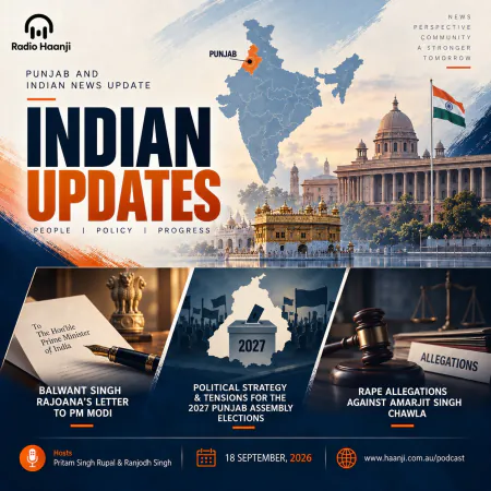 18 Sept - Indian Updates - Balwant Singh Rajoana Letter to PM Modi - Pritam Singh Rupal