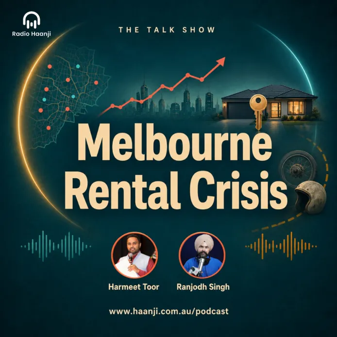 Melbourne Rental Crisis & Milperra - The Talk Show - Harmeet Toor - Ranjodh Singh