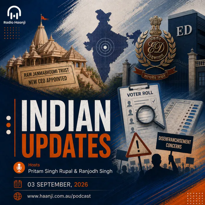 03 Sept - Indian Updates - Ram Janmabhoomi CEO, ED vs Punjab Police - Pritam Singh Rupal