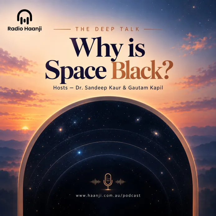 Why is Space Black? - Olbers' Paradox Explained - Dr. Sandeep Kaur - Gautam Kapil