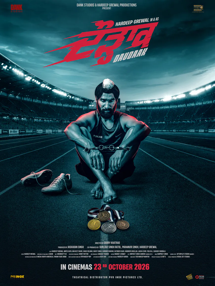 Hardeep Grewal Movie Daudaak Release Date, Cast, and Story Details