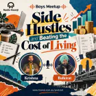 Side Hustles and Beating the Cost of Living - Boys Meetup - Krishna & Balkirat
