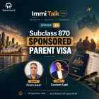 Subclass 870 Sponsored Parent Visa Australia Guide - Prem Goel - Gautam Kapil