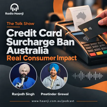 Credit Card Surcharge Ban Australia: Real Consumer Impact - Preetinder Grewal & Ranjodh Singh