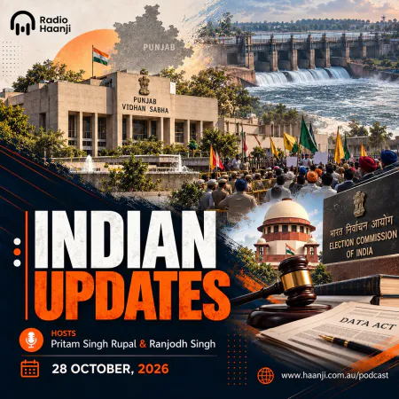 28 Oct -Indian Updates - Punjab Assembly Passes Historic Water Resolutions and Kartarpur Corridor Demand - Pritam Singh Rupal