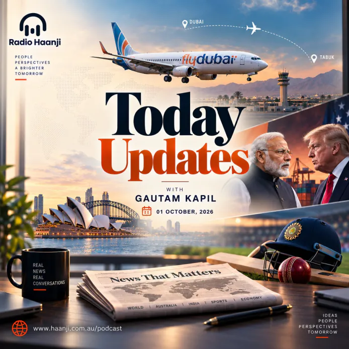 01 Oct - Today Updates - Australia Enforces October 1 Policy Shifts - Gautam Kapil